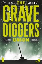 Icon image The Gravediggers Union