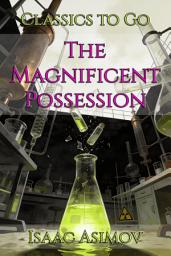 Icon image The Magnificent Possession: Restored Classics to Go Edition