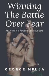 Icon image Winning the Battle Over Fear