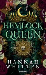 Icon image The Nightshade Crown, T2 : The Hemlock Queen