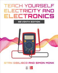 Icon image Teach Yourself Electricity and Electronics, Seventh Edition: Edition 7