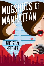 Icon image Mugshots of Manhattan