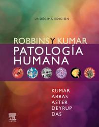 Icon image Robbins y Kumar. Patología humana: Edición 11