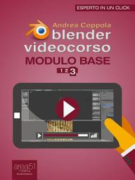 Icon image Blender Videocorso Modulo base. Lezione 3