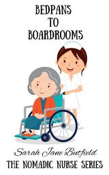 Icon image Bedpans To Boardrooms
