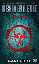 Icon image Resident Evil, T5 : Némésis