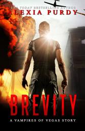 Icon image Brevity (A Vampires of Vegas Story)