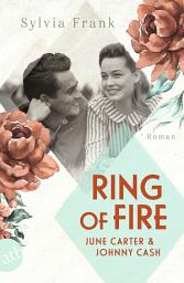 Icon image Ring of Fire – June Carter & Johnny Cash: Roman