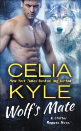 Icon image Wolf's Mate: A Paranormal Shifter Romance