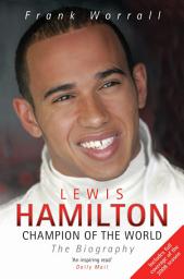 Icon image Lewis Hamilton - Champion Of The World - The Biography