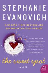 Icon image The Sweet Spot: A Novel