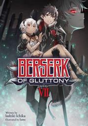 Icon image Berserk of Gluttony (Light Novel)