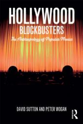 Icon image Hollywood Blockbusters: The Anthropology of Popular Movies