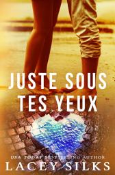 Icon image Juste sous tes yeux