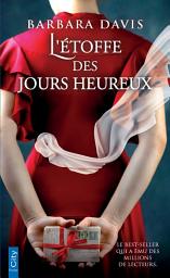 Icon image L'étoffe des jours heureux