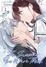 Icon image The Summer You Were There Vol. 1