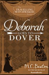 Icon image Deborah Goes to Dover