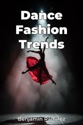 Icon image Dance Fashion Trends