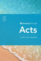 Icon image Journey Through Acts: 50 Biblical Insights by David Cook