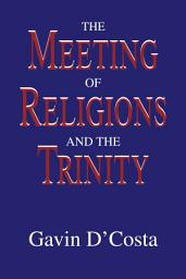 Icon image The Meeting of Religions and the Trinity
