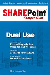 Icon image SharePoint Kompendium - Bd. 5: Dual Use