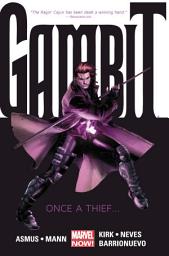 Icon image Gambit Vol. 1: Once A Thief...