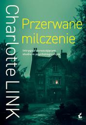 Icon image Przerwane milczenie