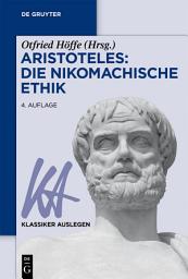 Icon image Aristoteles: Nikomachische Ethik: Ausgabe 4