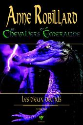 Icon image Les Chevaliers d'Émeraude 08 : Les Dieux déchus: Les Dieux déchus