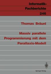 Icon image Massiv parallele Programmierung mit dem Parallaxis-Modell