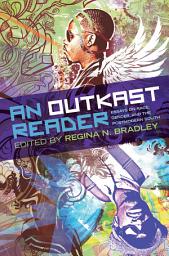 Icon image An OutKast Reader: Essays on Race, Gender, and the Postmodern South