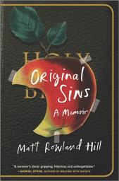 Icon image Original Sins: A Memoir