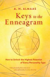 Icon image Keys to the Enneagram: How to Unlock the Highest Potential of Every Personality Type