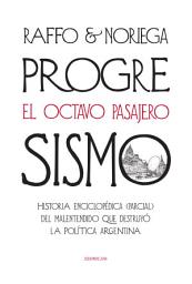 Icon image Progresismo: El octavo pasajero