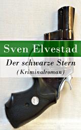 Icon image Der schwarze Stern (Kriminalroman)