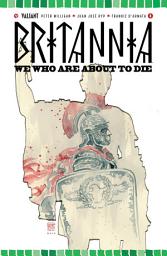 Icon image Britannia: We Who Are About to Die