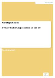 Icon image Soziale Sicherungssysteme in der EU