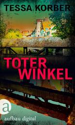 Icon image Toter Winkel: Ein Jeannette Dürer Krimi, Ausgabe 2