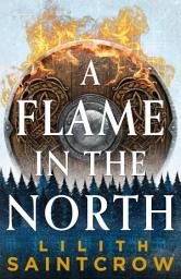 Icon image A Flame in the North