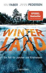 Icon image Winterland: Ein Fall für Juncker und Kristiansen