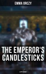 Icon image THE EMPEROR'S CANDLESTICKS (A Spy Classic)