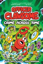 Icon image Officer Clawsome: A Graphic Novel