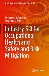 Icon image Industry 5.0 for Occupational Health and Safety and Risk Mitigation