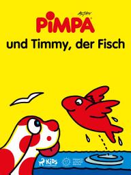 Icon image Pimpa und Timmy, der Fisch