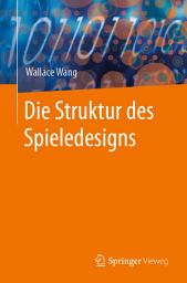Icon image Die Struktur des Spieledesigns