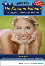 Icon image Dr. Karsten Fabian - Folge 188: Heiderose