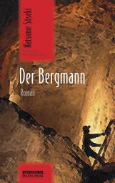 Icon image Der Bergmann: Roman