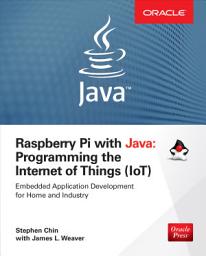 Icon image Raspberry Pi with Java: Programming the Internet of Things (IoT) (Oracle Press)