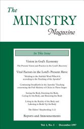 Icon image The Ministry, Vol. 01, No. 03: The Vision in God's Economy (3) & Vital Factors in the Lord's Present Move
