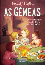 Icon image As Gémeas 13 – Novos Talentos no Colégio de Santa Clara